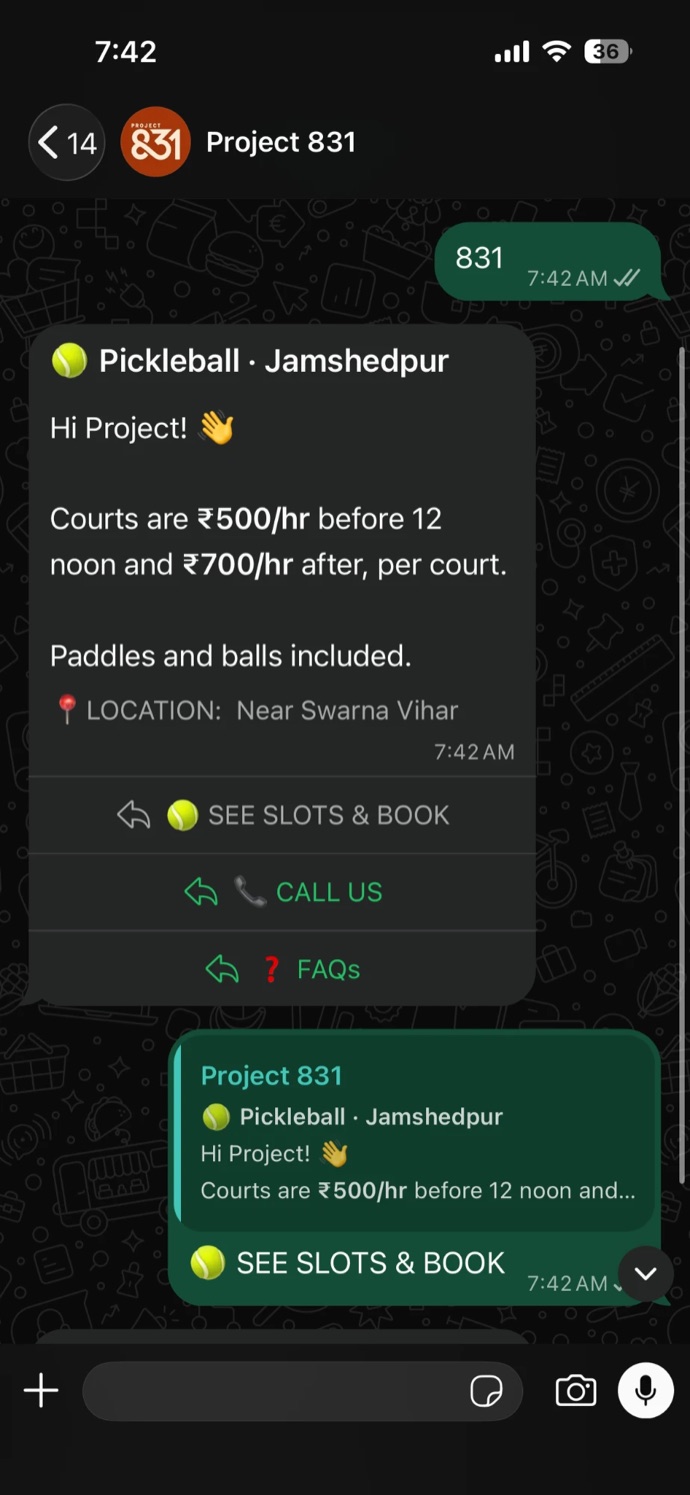 WhatsApp chat: the customer types 831; Project 831 replies with prices, location and three buttons: See slots and book, Call us, FAQs.